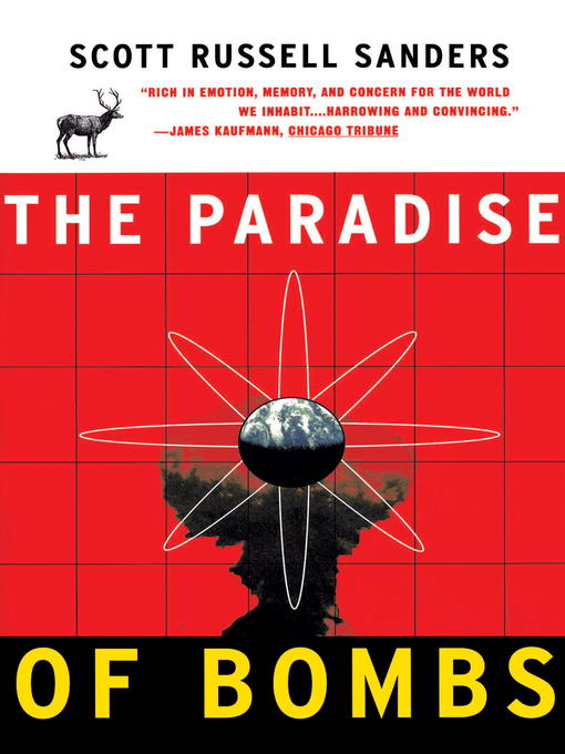 Title details for Paradise of Bombs by Scott Russell Sanders - Available